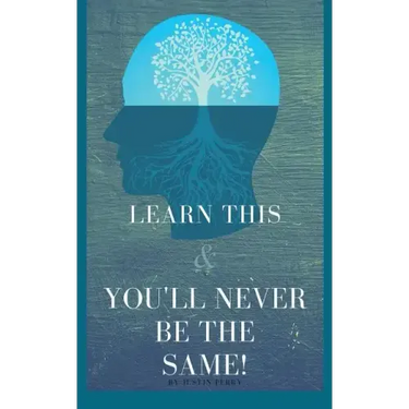 Learn This And You'll Never Be The Same!