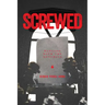Screwed: Dancing with the Generals