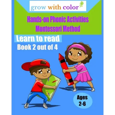 Hands-on Phonic Activities Montessori Method: Learn to Read Book 2