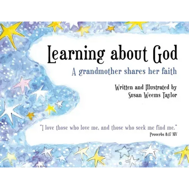 Learning About God: A Grandmother Shares Her Faith