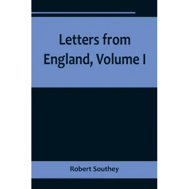 Letters from England, Volume I