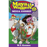 Maya and Waggers: Mega Gossip