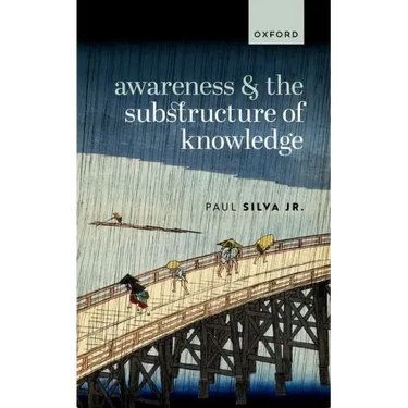 Awareness and the Substructure of Knowledge