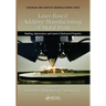Laser-Based Additive Manufacturing of Metal Parts: Modeling, Optimization, and Control of Mechanical Properties