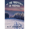 At the Mountains of Madness: A Positronic Book