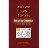Atlantis and Lemuria: History and Civilization
