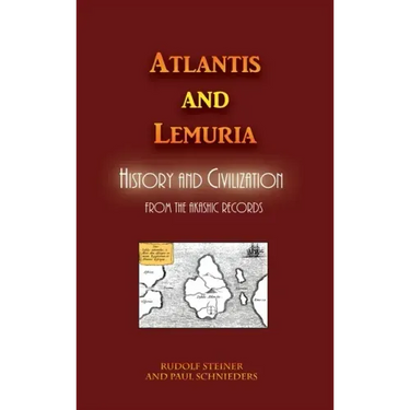 Atlantis and Lemuria: History and Civilization