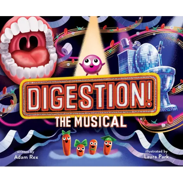 Digestion! the Musical