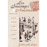 Les Sauvages Américains: Representations of Native Americans in French and English Colonial Literature
