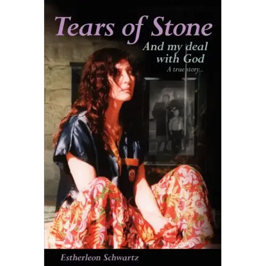 Tears of Stone: And My Deal with God: My Life Story
