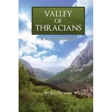 Valley of Thracians: A Novel of Bulgaria