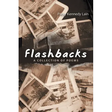 Flashbacks: A Collection of Poems
