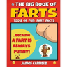The Big Book of Farts: Because a fart is always funny