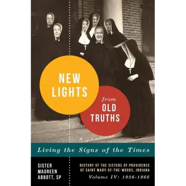 New Lights from Old Truths
