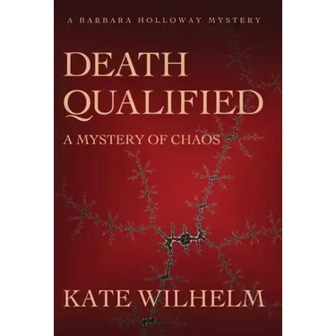 Death Qualified - A Mystery of Chaos