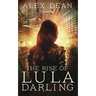 The Rise of Lula Darling
