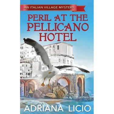 Peril at the Pellicano Hotel