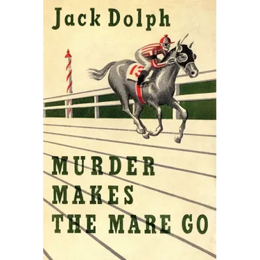 Murder Makes the Mare Go