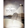 Exploring the Word: Volume II
