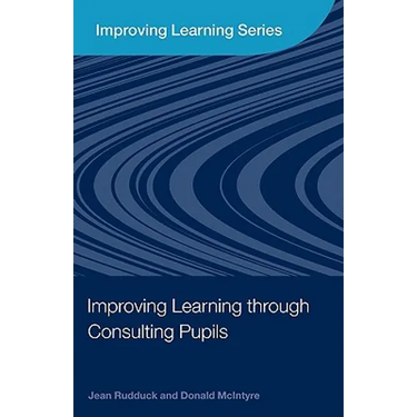 Improving Learning through Consulting Pupils