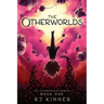 The Otherworlds: Book One