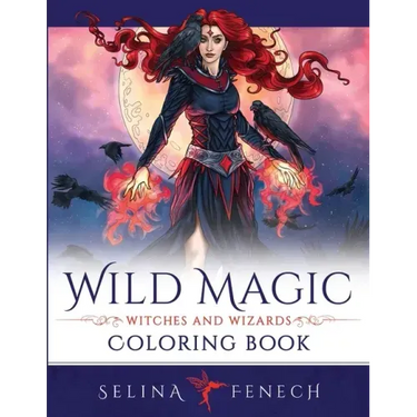 Wild Magic - Witches and Wizards Coloring Book