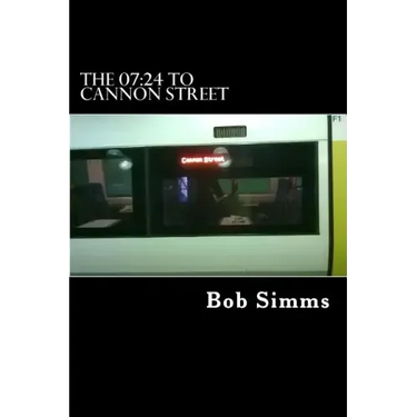 The 07: 24 to Cannon Street