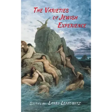 The Varieties of Jewish Experience