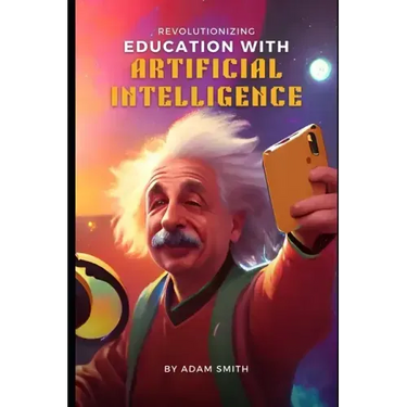 Revolutionizing Education with Artificial Intelligence