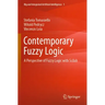 Contemporary Fuzzy Logic: A Perspective of Fuzzy Logic with Scilab