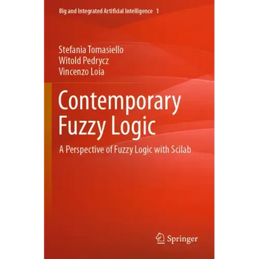 Contemporary Fuzzy Logic: A Perspective of Fuzzy Logic with Scilab