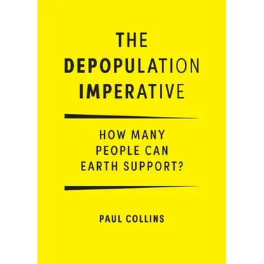 The Depopulation Imperative: How Many People Can Earth Support