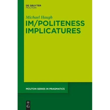 Im/Politeness Implicatures
