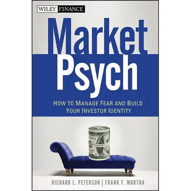 Marketpsych: How to Manage Fear and Build Your Investor Identity