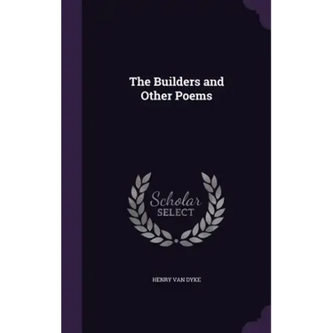 The Builders and Other Poems