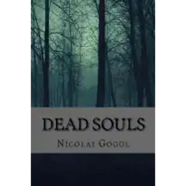 Dead Souls (Classic Edition)