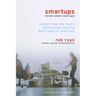 Smartups: Lessons from Rob Ryan's Entrepreneur America Boot Camp for Start-Ups