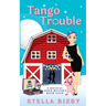 Tango Trouble