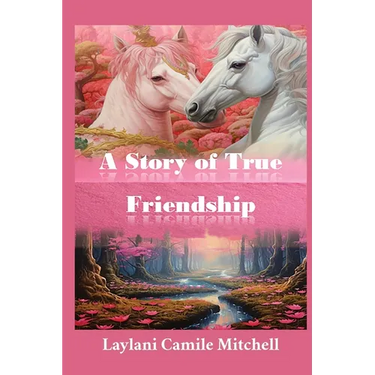 A Story of True Friendship
