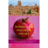 The Woman Who Fell from the Sky: An American Woman's Adventures in the Oldest City on Earth