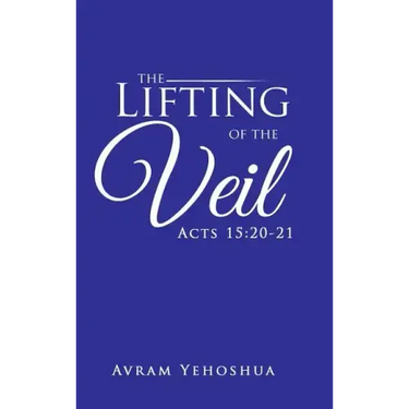 The Lifting of the Veil: Acts 15:20-21
