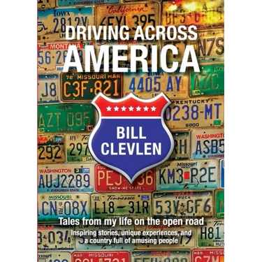 Driving Across America: Tales from my life on the open road