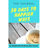 30 Days to Happier Ways