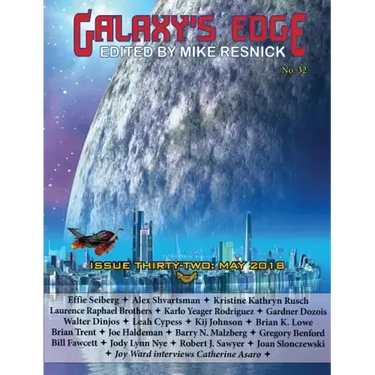 Galaxy's Edge Magazine: Issue 32, May 2018