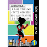 Boom! Comics by Wilma: A What Happens Next Comic Book for Budding Illustrators and Story Tellers