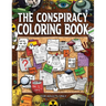 The Conspiracy Coloring Book: The Enigmatic World of the Unknown: The E...