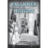 Faulkner and History