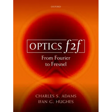Optics F2f: From Fourier to Fresnel