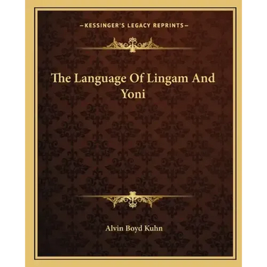 The Language of Lingam and Yoni
