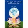 Astrology and Compassion the Convenient Truth
